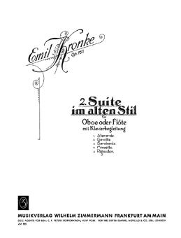 Kronke, Emil: Suite im alten Stil op.160 für Oboe oder Flöte und Klavier 