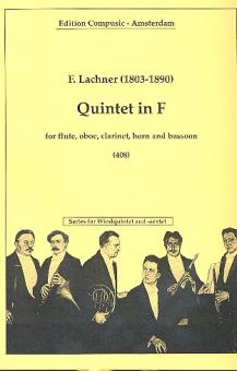 Lachner, Franz Paul: Quintet F major no.1 for flute, oboe, clarinet, horn, bassoon, score and parts 