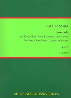 Lacombe, Paul: Serenade op.47 für Flöte, Oboe (Flöte/Klarinette) und Klavier, Stimmen 