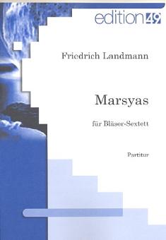 Landmann, Friedrich: Marsyas für Oboe, 3 Saxophone (SAT), Bassklarinette und Fagott, Partitur und Stimmen 