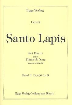 Lapis, Santo: 6 Duette Band 1 (Nos.1-3) für Flöte und Oboe, Spielpartitur 