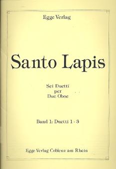 Lapis, Santo: 6 Duetti Band 1 (Nr.1-3) für 2 Oboen 