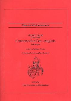 Laube, Antonin: Concerto f major for cor anglais and orchestra for cor anglais and piano 