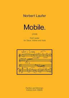 Laufer, Norbert: Mobile für Oboe, Violine und Viola Partitur und Stimmen 