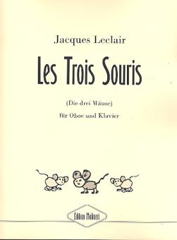 Leclair, Jacques: Les Trois Souris für Oboe und Klavier 