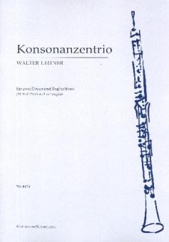 Leitner, Walter: Konsonanzentrio für 2 Oboen und Englischhorn, Partitur und Stimmen 
