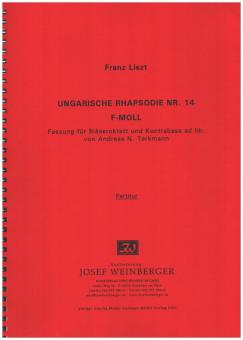 Liszt, Franz: Ungarische Rhapsodie Nr.14 f-Moll für 2 Oboen, 2 Klarinetten, 2 Hörner und 2 Fagotte (Kontrabass ad lib), Partitur 