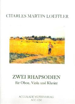 Loeffler, Charles Martin: 2 Rhapsodien für Oboe, Viola und Klavier, Partitur und Stimmen 