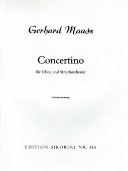 Maasz, Gerhard: Concertino für Oboe und Streichorchester für Oboe, und Klavier 