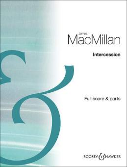 MacMillan, James: Intercession für 3 Oboen (Sopransaxophone), Partitur und Stimmen 