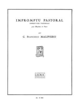 Malipiero, Gian Francesco: Impromptu pastoral pour hautbois et piano 