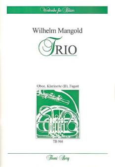 Mangold, Wilhelm: Trio für Oboe, Klarinette und Fagott, Partitur und Stimmen 
