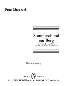 Mareczek, F.: Sommerabend am Berg Impression für Englischhorn (Altsaxophon) und, Klavier 