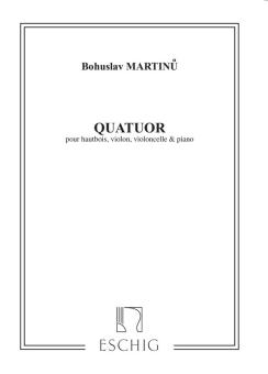 Martinu, Bohuslav: Quatuor pour hautbois, violon, violoncelle et piano parties 