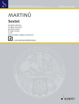 Martinu, Bohuslav: Sextett für Flöte, Oboe, Klarinette, 2 Fagotte und Klavier, Partitur und Stimmen 