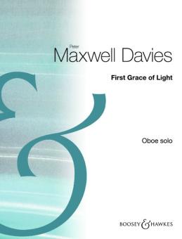 Maxwell Davies, Sir Peter: First grace of light für Oboe 