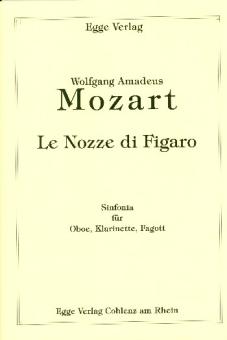 Mozart, Wolfgang Amadeus: Le Nozze de Figaro für Oboe, Klarinette, Fagott, Partitur und Stimmen 