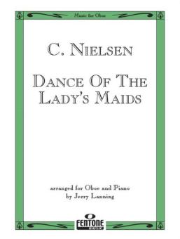 Nielsen, Carl: Dance of the Lady's Maid for oboe and piano 