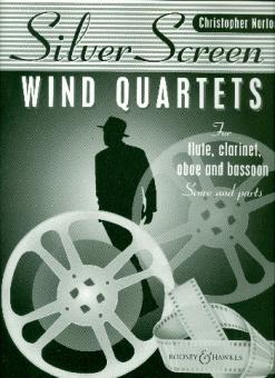 Norton, Christopher: Silver Screen Quartets for Wind für Flöte, Klarinette, Oboe und Fagott, Partitur und Stimmen 