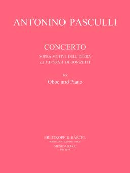 Pasculli, Antonio: Concerto sopra motivi dell'opera La Favorita di Donizetti for oboe and piano 