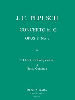 Pepusch, Johann Christoph: Konzert G-Dur op.8,2 für 2 Flöten, 2 Oboen (Violinen) und Bc, Partitur und Stimmen 