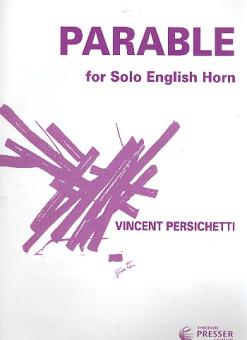 Persichetti, Vincent: Parable 15 for english horn solo 