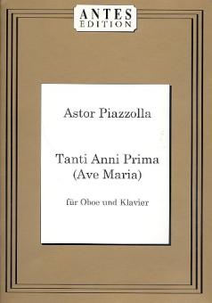Piazzolla, Astor: Tanti anni prima für Oboe und Klavier  