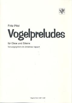 Pilsl, Fritz: Vogelpreludes für Oboe und Gitarre Partitur und Stimmen 