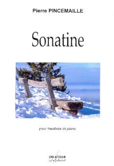 Pincemaille, Pierre: Sonatina pour hautbois et piano 