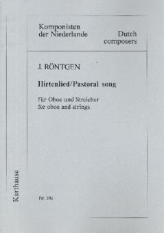 Röntgen, Julius: Hirtenlied/Pastoral song für Oboe und Streicher, Partitur und Stimmen (1-1-1-2) 