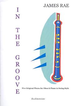 Rae, James: In the Groove for oboe and piano 