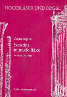 Raphael, Günter Albert Rudolf: Sonatina in modo lidico für Oboe und Orgel 