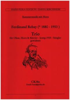 Rebay, Ferdinand: Trio d-Moll für Oboe, Horn und Klavier, Partitur und Stimmen 