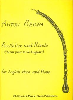Reicha, Anton (Antoine) Joseph: Recitative and Rondo for English horn and piano 