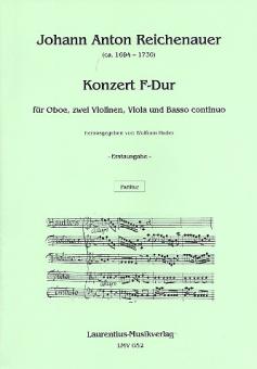 Reichenauer, Johann Anton: Konzert F-Dur für Oboe, 2 Violinen, Viola und Bc, Partitur 