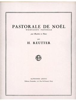 Reutter, Hermann: Pastorale de Noel pour hautbois et piano, Weihnachtspastorale 