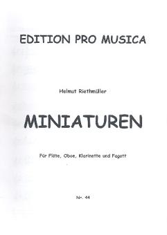 Riethmüller, Helmut: Miniaturen op.31 für Flöte, Oboe, Klarinette und Fagott, Stimmen 