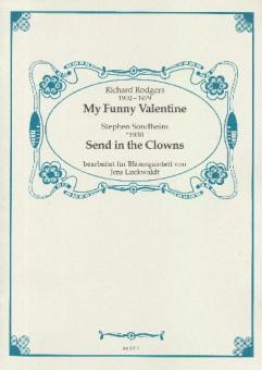 Rodgers, Richard: My funny Valentine  und  Send in the Clowns für Flöte, Oboe, Klarinette, Horn und Fagott,   Partitur und Stimmen 