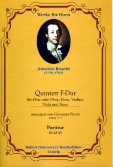 Rosetti, Antonio (Franz Anton Rössler): Quintett F-Dur MurrayB6 für Flöte (Oboe), Horn, Violine, Viola und Bass, Partitur und Stimmen 