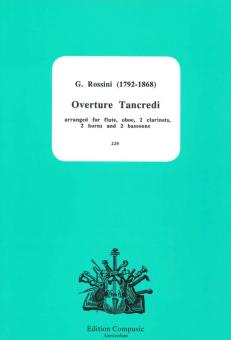 Rossini, Gioacchino: OVERTURE TANCREDI FOR FLUTE, OBOE, 2 CLARINETS, 2HORNS, 2BASSOONS, LEGRAND, ED. 