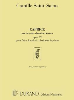 Saint-Saens, Camille: Caprice sur des airs danois et russes op.79 pour flute, hautbois, clarinette et piano,  partition et parties 