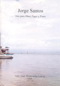 Santos, Jorge: Trio für Oboe, Fagott und Piano, Partitur und Stimmen 