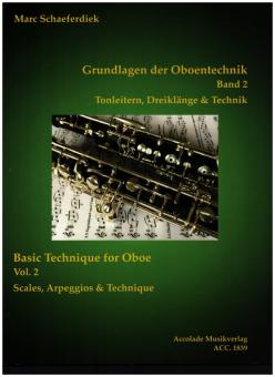 Schaeferdiek, Marc: Grundlagen der Oboentechnik Band 2 - Tonleitern, Dreiklänge und Techni für Oboe 