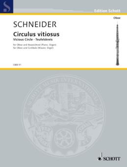Schneider, Enjott: Circulus vitiosus für Oboe und Cembalo 
