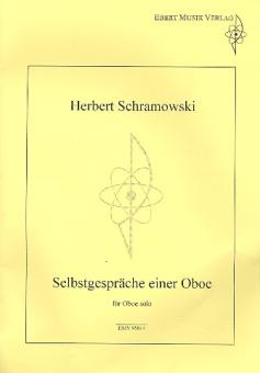 Schramowski, Herbert: Selbstgespräche einer Oboe  