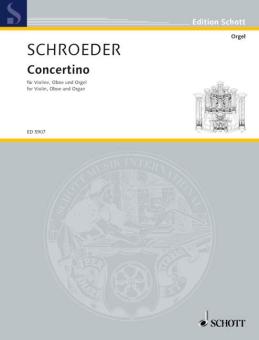 Schroeder, Hermann: Concertino für Violine, Oboe und Orgel, Partitur und Stimmen 