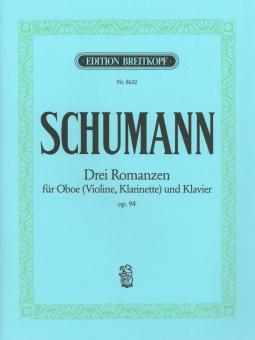Schumann, Robert: 3 Romanzen op.94 für Oboe (Vl, Klar in A) und Klavier 