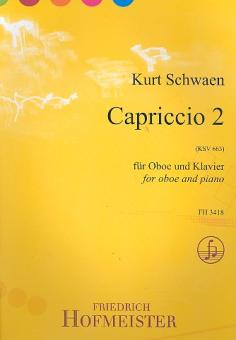 Schwaen, Kurt: Capriccio Nr.2 KSV663 für Oboe und Klavier  