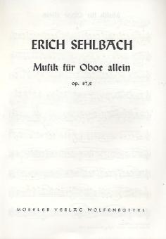 Sehlbach, Erich: Musik op.87,2 für Oboe allein 