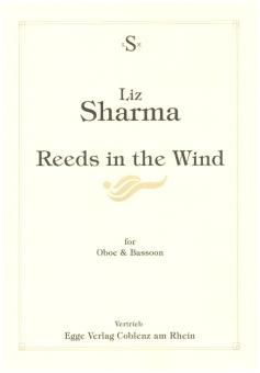 Sharma, Liz: Reeds in the Winds für Oboe und Fagott, Partitur und Stimmen 